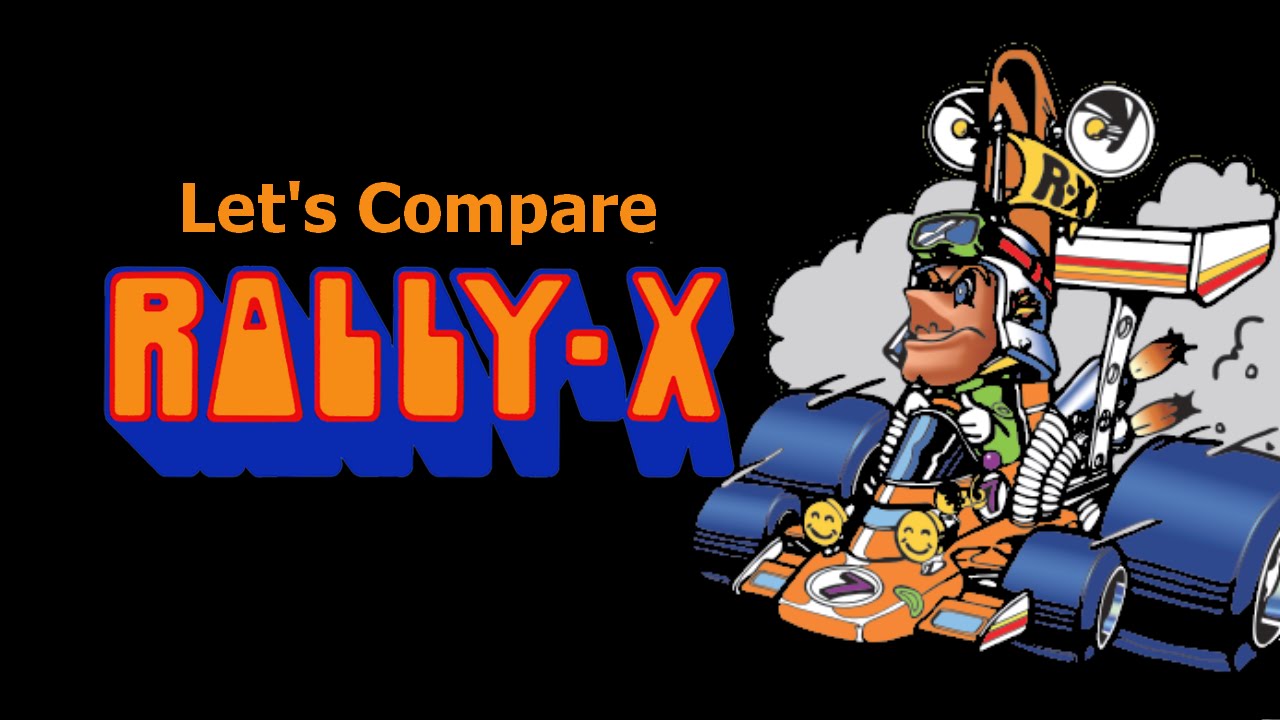 Let's Compare ( Rally X )