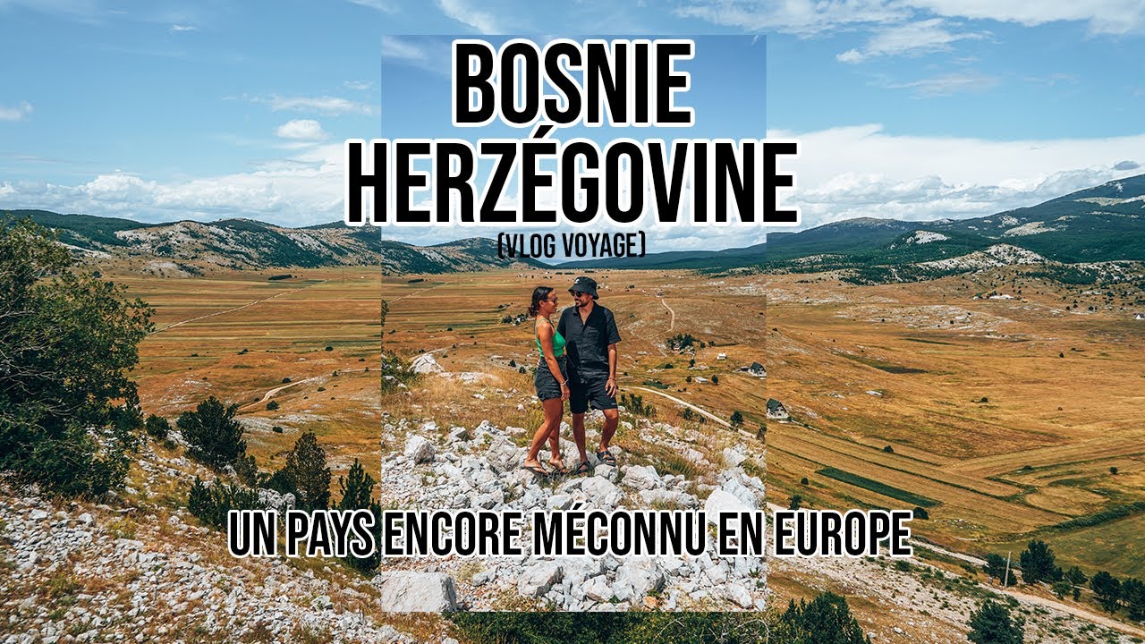 ROADTRIP EN BOSNIE HERZÉGOVINE : un pays encore méconnu en Europe (vlog voyage)