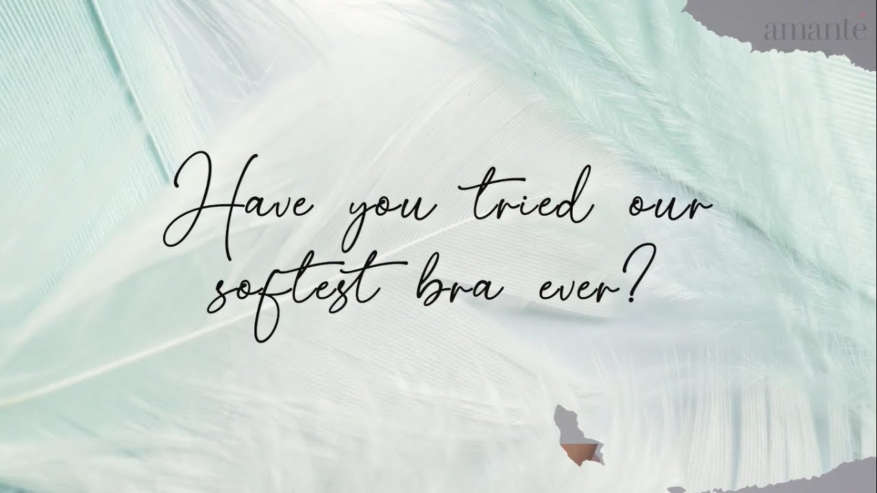 Have you tried our softest bra yet? CloudSoft by amanté