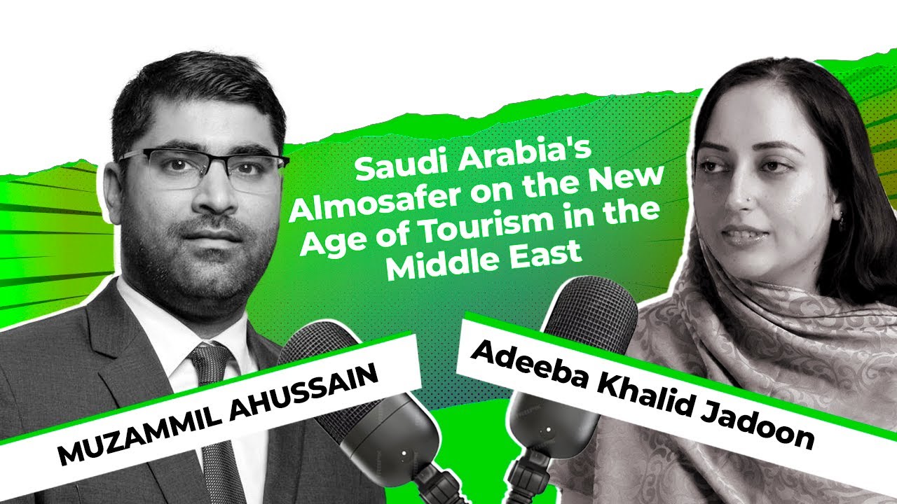 New Age Tourism in Saudi Arabia | @almosafertravel CEO Muzamil AHussain on PTM Podcast with Adeeba