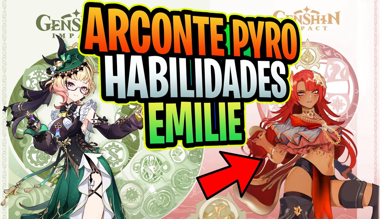 ARCONTE PYRO REVELADA y HABILIDADES EMILIE! en GENSHIN IMPACT