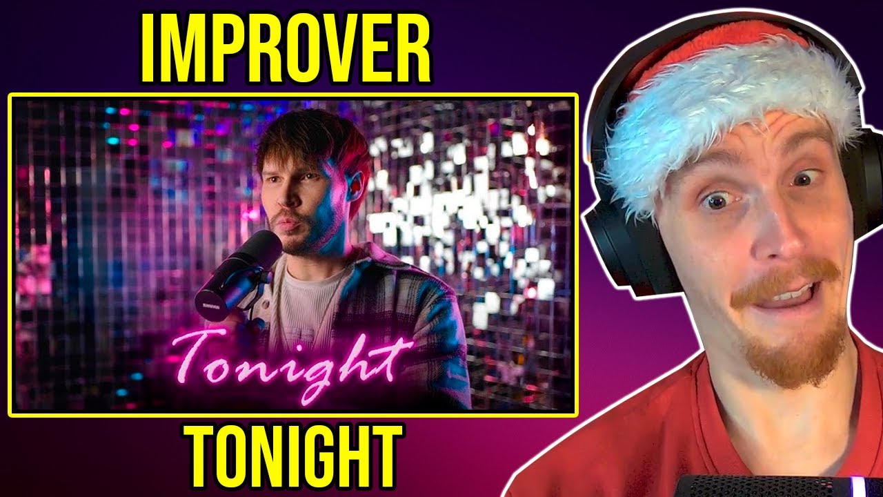 IMPROVER - Tonight (BEATBOX) ( Reaction )