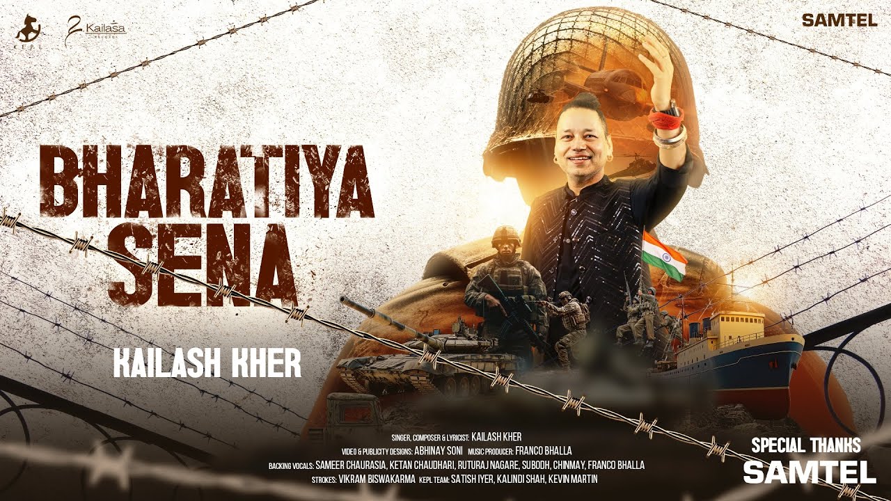 BHARATIYA SENA | OFFICIAL MUSIC VIDEO | PADMA SHRI KAILASH KHER