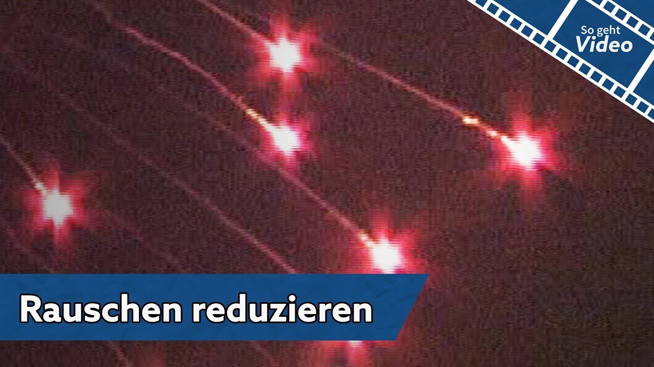 Rauschen im Video einfach entfernen mit After Effects | So geht Video?