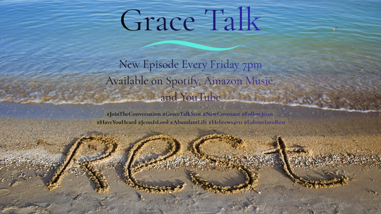 Grace Talk Episode 44