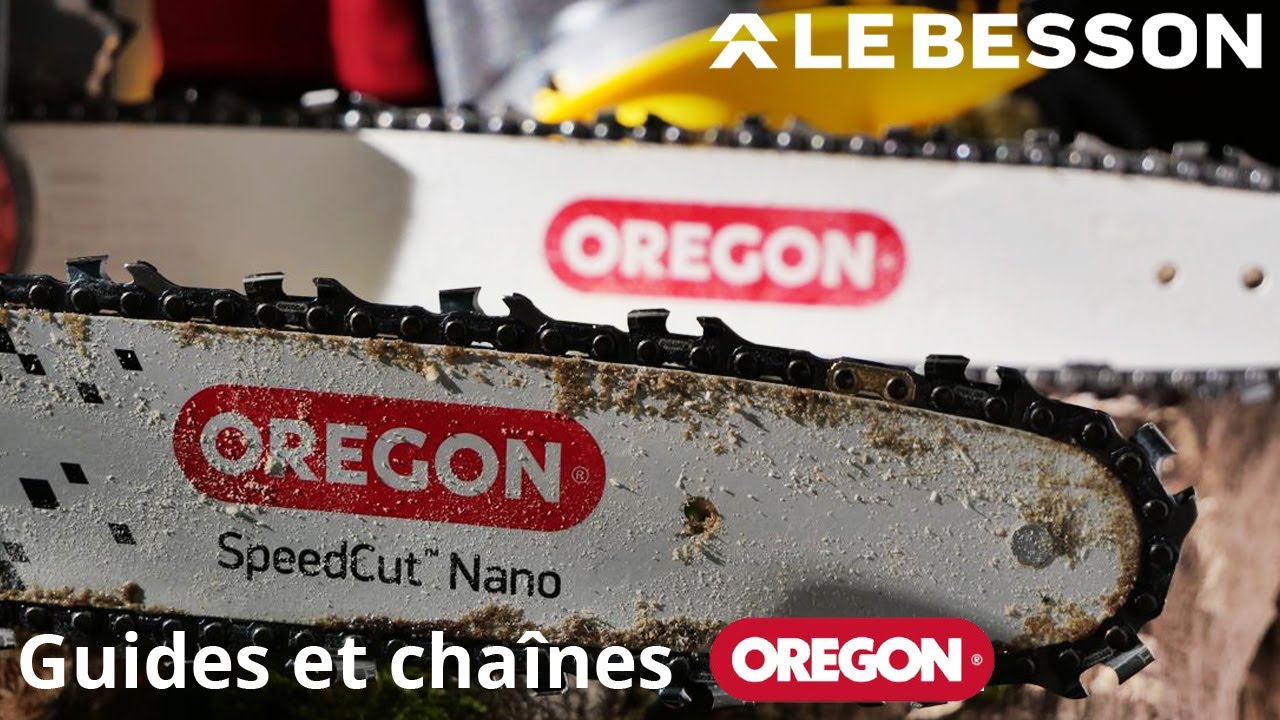 Chaînes de tronçonneuse Oregon | Le Besson