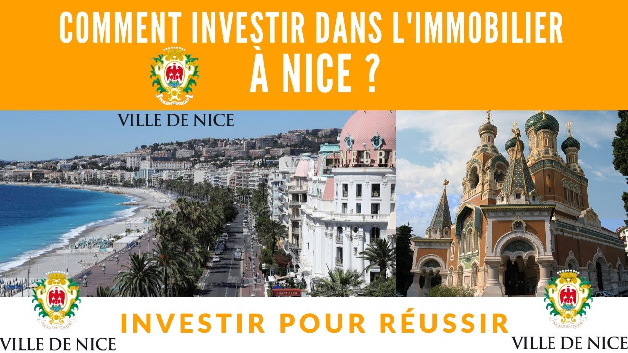Comment investir dans l'immobilier à NICE ?