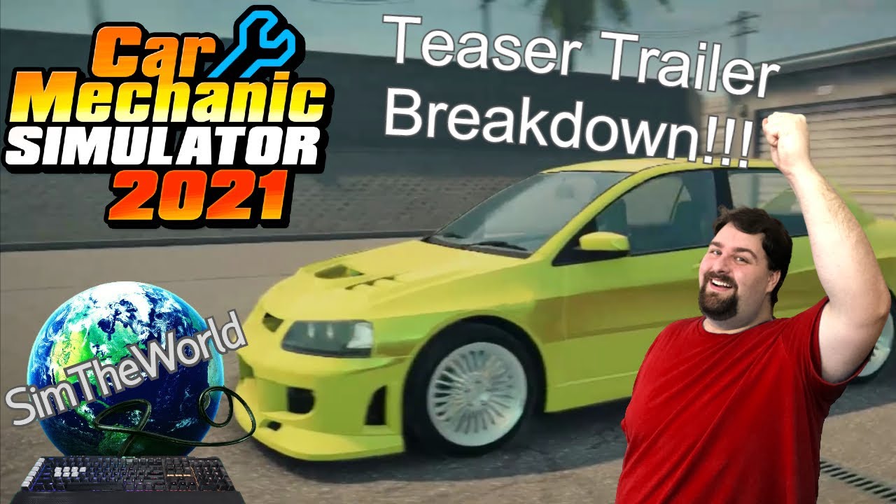 Car Mechanic Simulator 2021 Updated News!!! - Teaser Trailer Breakdown