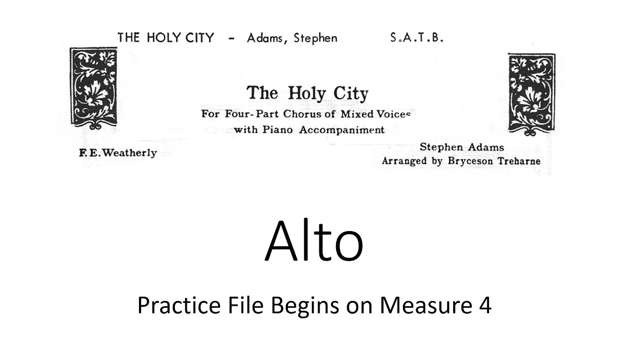 The Holy City Alto Practice File