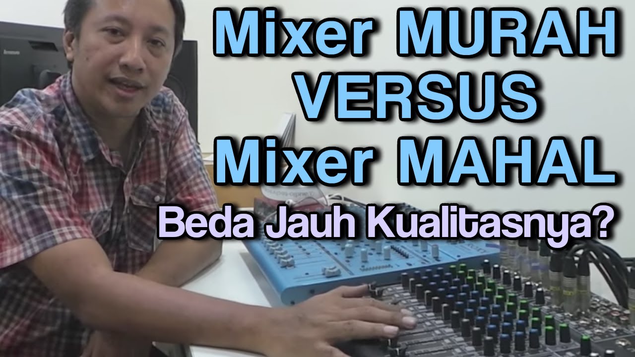 Review Mixer 'Pro' Mackie 1402VLZ4 VS Mixer 'Pasar' Roxy VX1832FX
