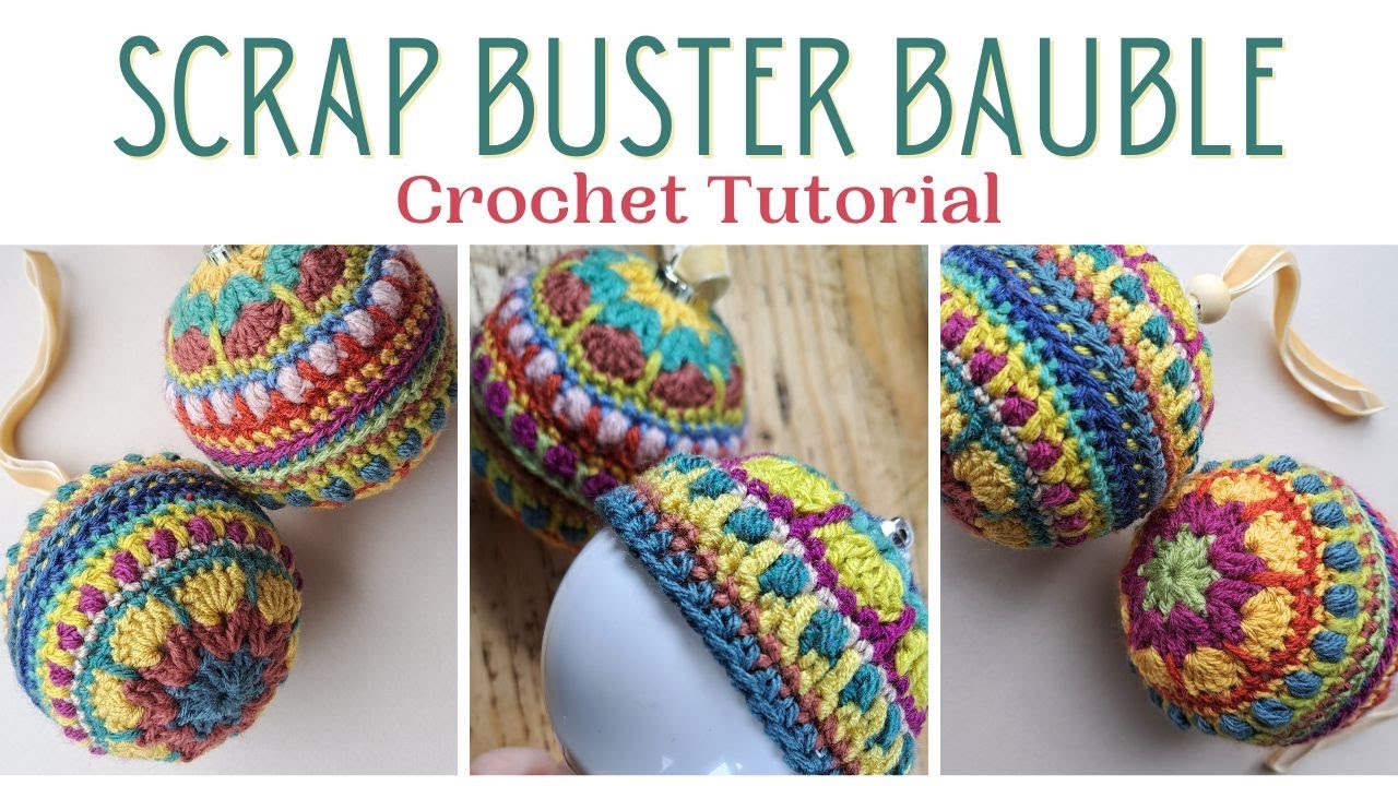 Easy DIY Crochet Christmas Baubles Tutorial for a Festive Bohemian Vibe, Scrap Yarn Buster Project