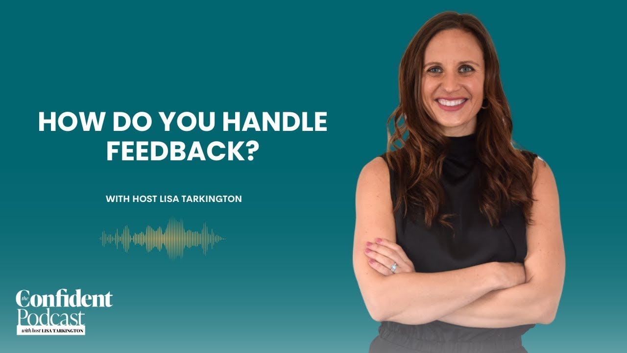 EP 212 | How do you handle feedback?