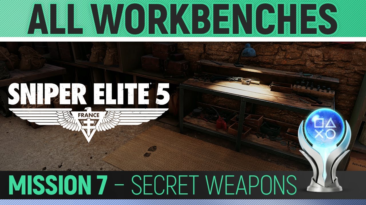 Sniper Elite 5 - Mission 7 - All Workbench Locations 🏆 Secret Weapons