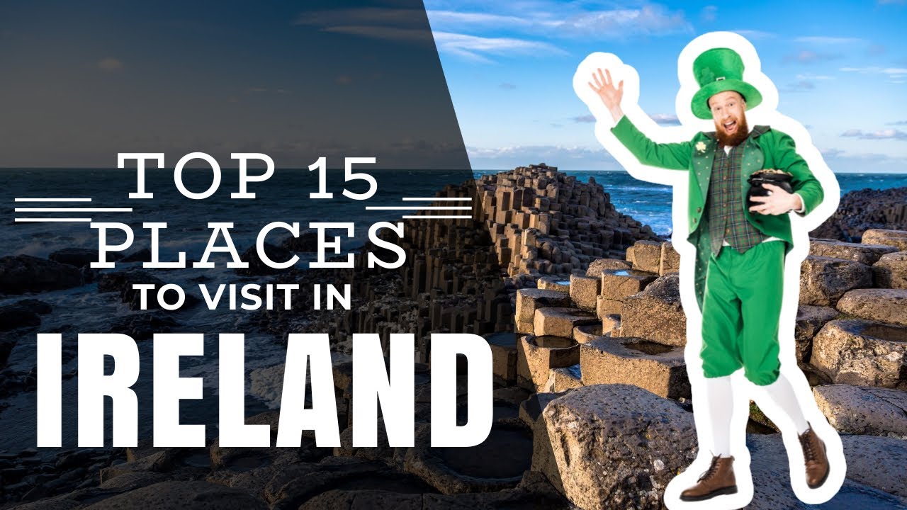 Is Ireland On Your Travel List? Are Are The Top 10 Best Places To Visit In Ireland