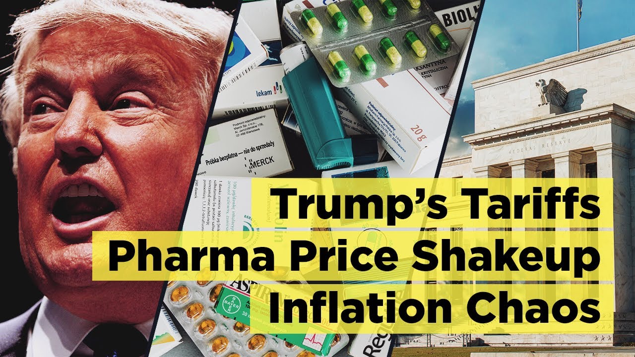 Trump’s Tariffs, Pharma Price Shakeup & Inflation Chaos