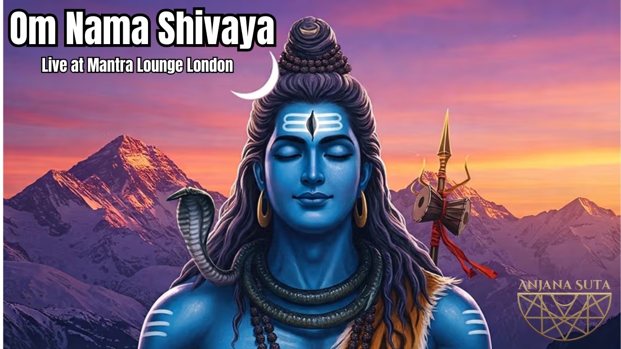 Om Nama Shivaya | Live at @mantralounge.london  | 13 02 2026