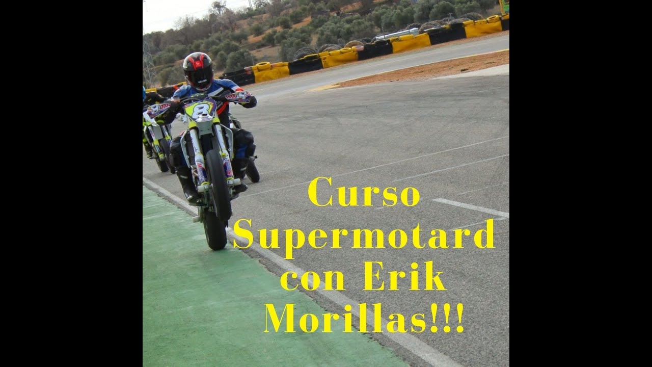 Curso Supermotard con Erik Morillas