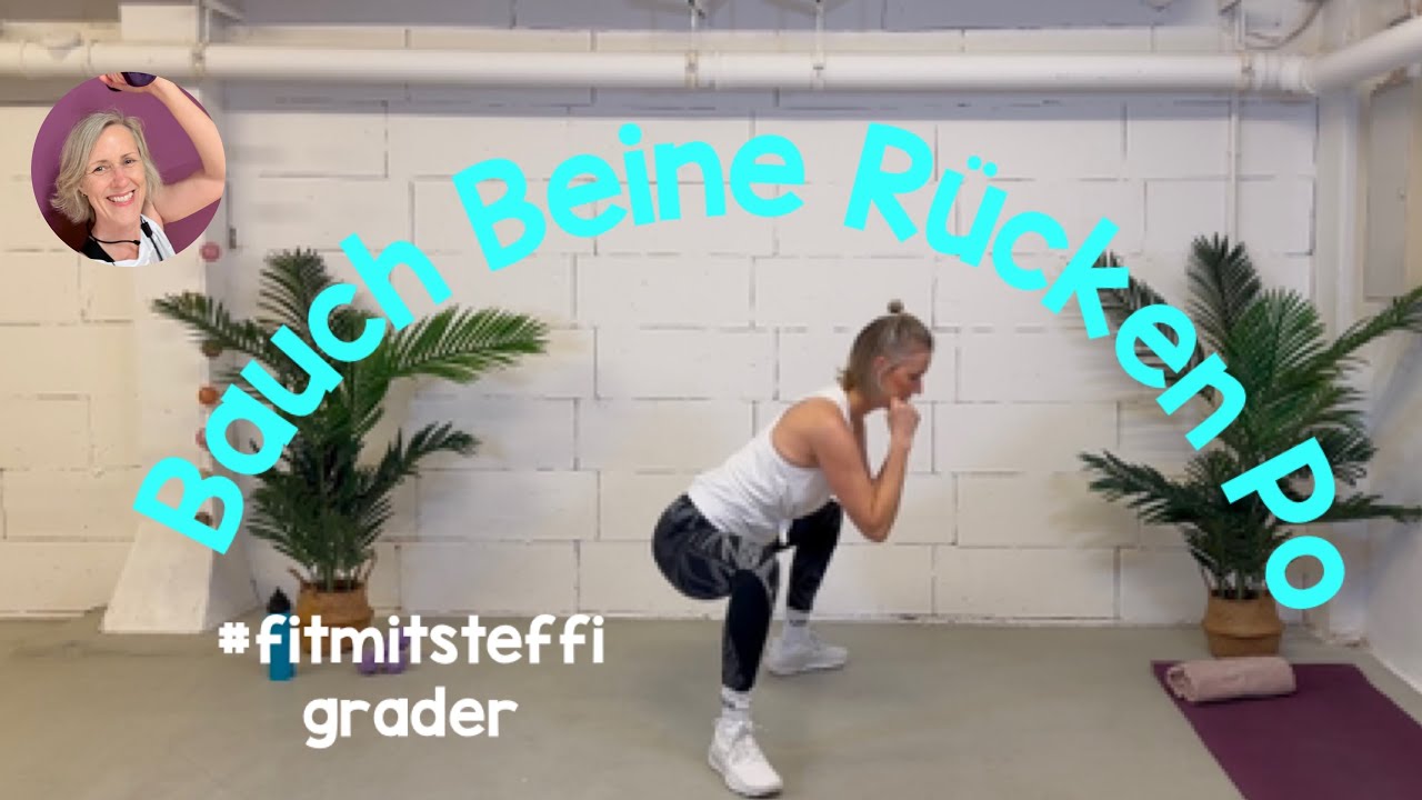 Bauch Beine Rücken Po #fitmitsteffigrader