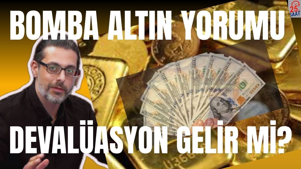 HAMZA YARDIMCIĞLU'NDAN BOMBA ALTIN YORUMU DEVAL&Uuml;ASYON GELECEK Mİ? #altın #dolar #deval&uuml;asyon #banka