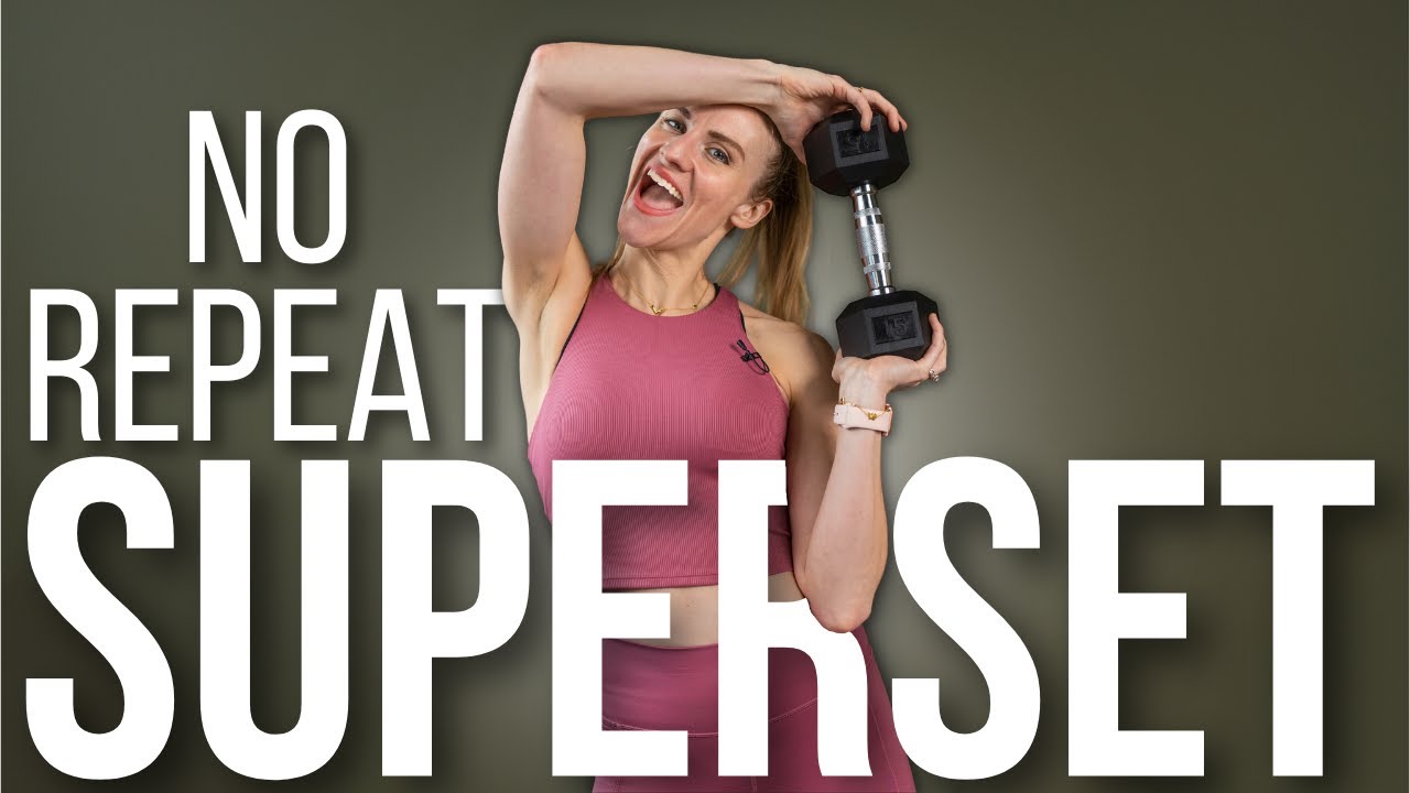 20 min Total Body Supersets | NO REPEAT