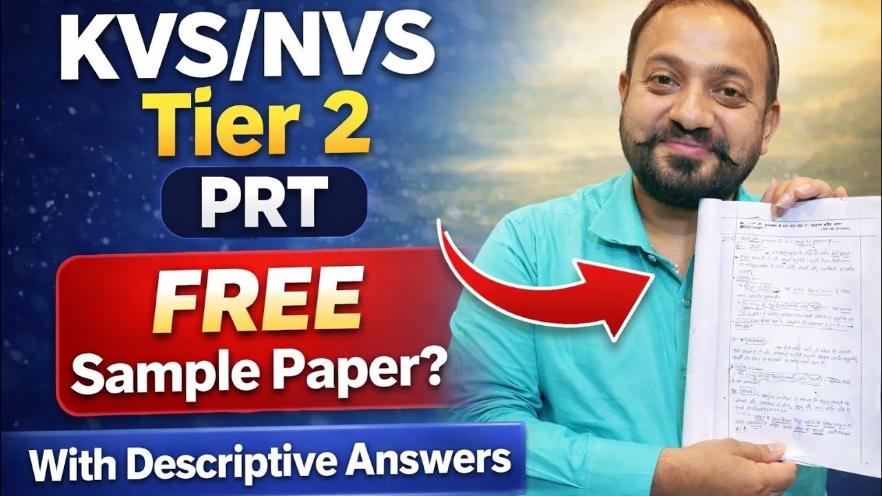 KVS & NVS Tier 2 PRT Exam l Free Sample Paper with Descriptive answers I Complete Exam pattern l