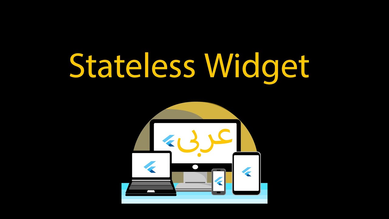 Flutter Stateless Widget