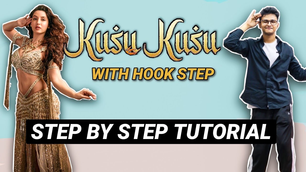 Kusu Kusu Song *EASY TUTORIAL STEP BY STEP EXPLANATION* Ft Nora Fatehi
