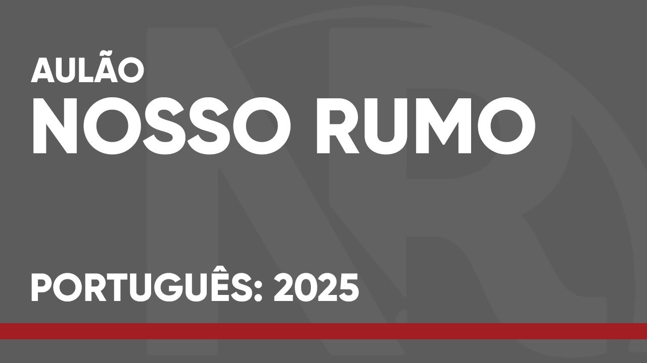 PORTUGUÊS NOSSO RUMO - RESOLUÇÃO DE QUESTÕES (2025)