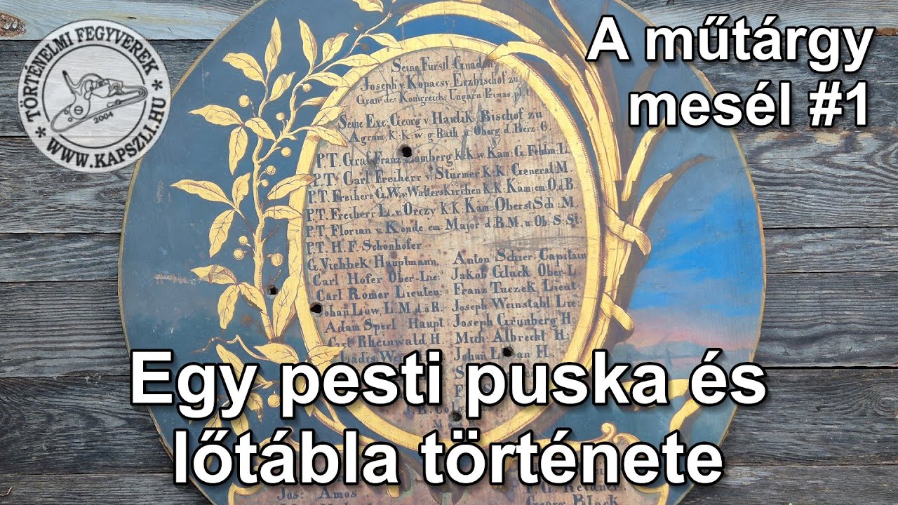 A műtárgy mesél #1: Egy pesti puska és lőtábla története
