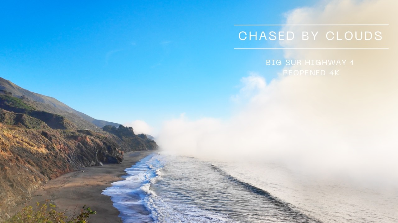Driving Big Sur in 4K | Chased by Clouds on Highway 1
