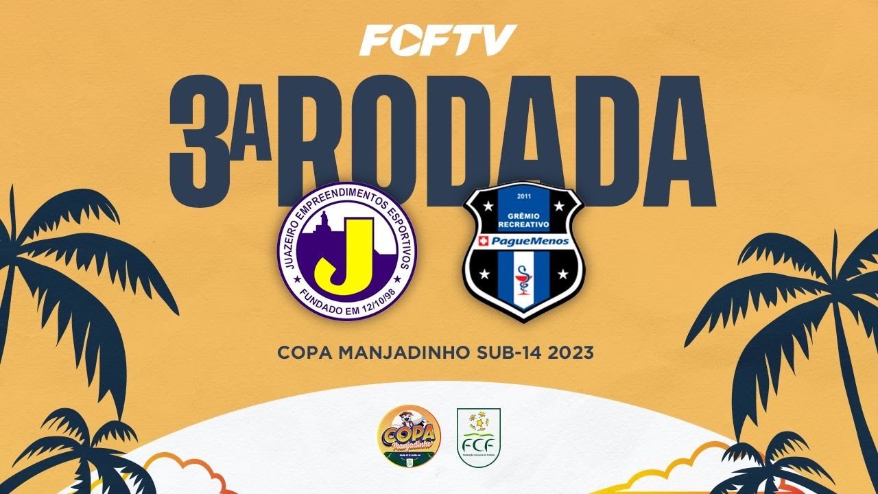 COPA MANJADINHO SUB 14 - 2023 | 3&ordf; RODADA | JUAZEIRO X PAGUE MENOS | 18/07/2023
