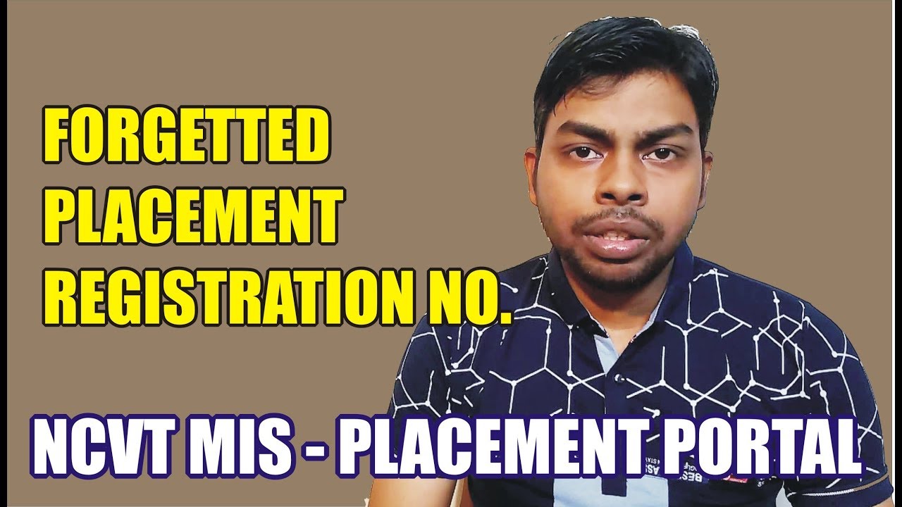 How to Get Forgetted Registration Number on Placement Portal || NCVT MIS