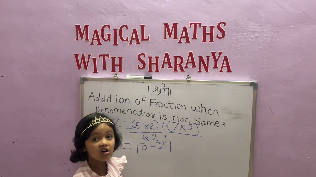 Addition of Fraction when the Denominator is not same