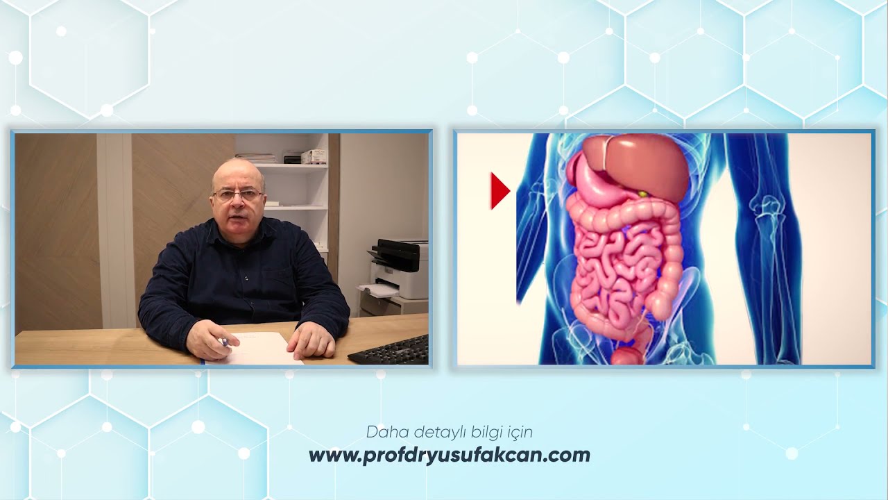 Gastroenteroloji Nedir ? - Prof. Dr. Yusuf AKCAN
