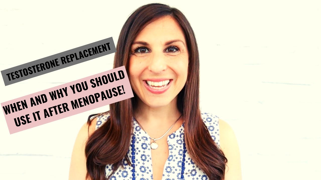 Testosterone replacement at menopause: When and why to use it.