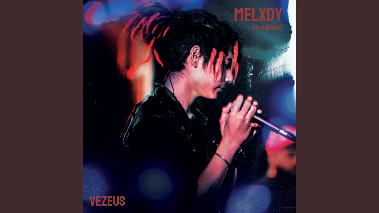 Melxdy (feat. HIGHHOT)