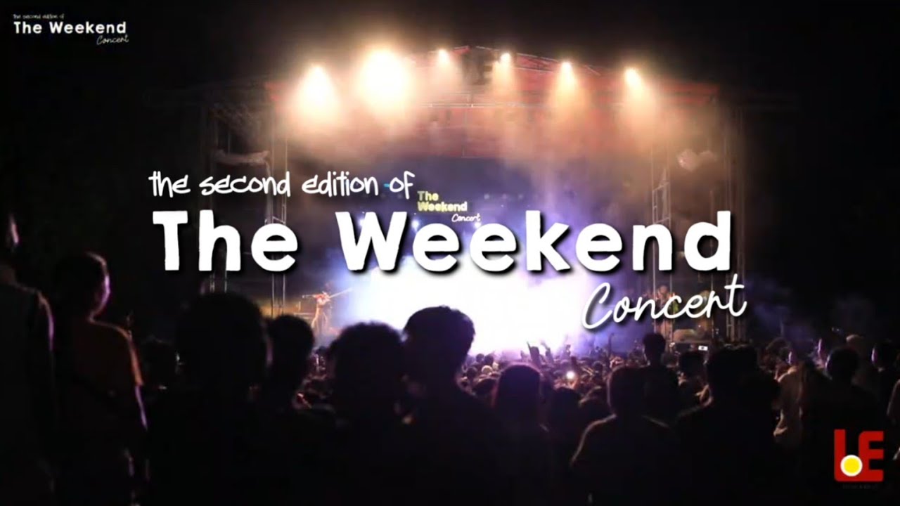 Lamka Events || The 2nd Weekend Concert