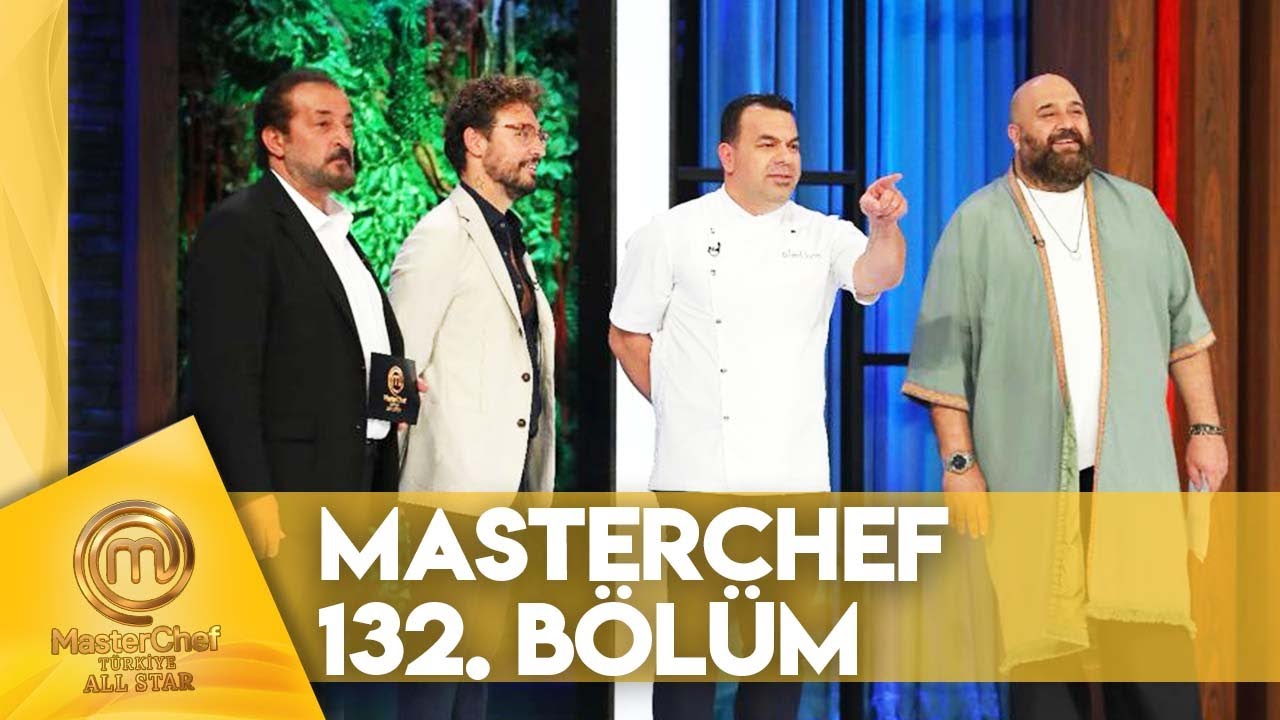 MasterChef Türkiye All Star 132. Bölüm @masterchefturkiye