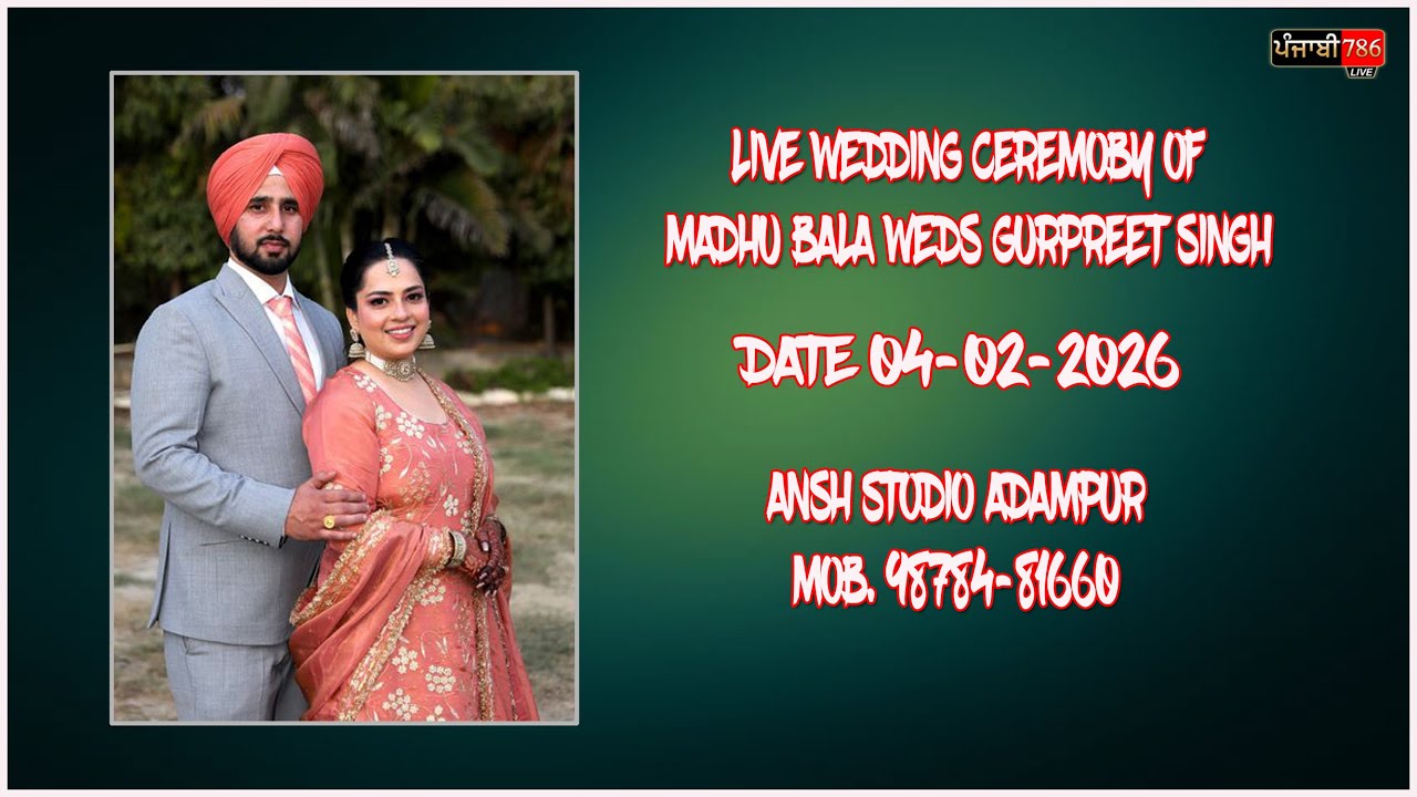 LIVE WEDDING CEREMONY || GURPREET SINGH WEDS MADHU BALA || ANSH STUDIO ADAMPUR M.98152-52344