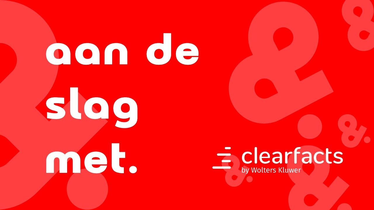 Aan de slag met Clearfacts