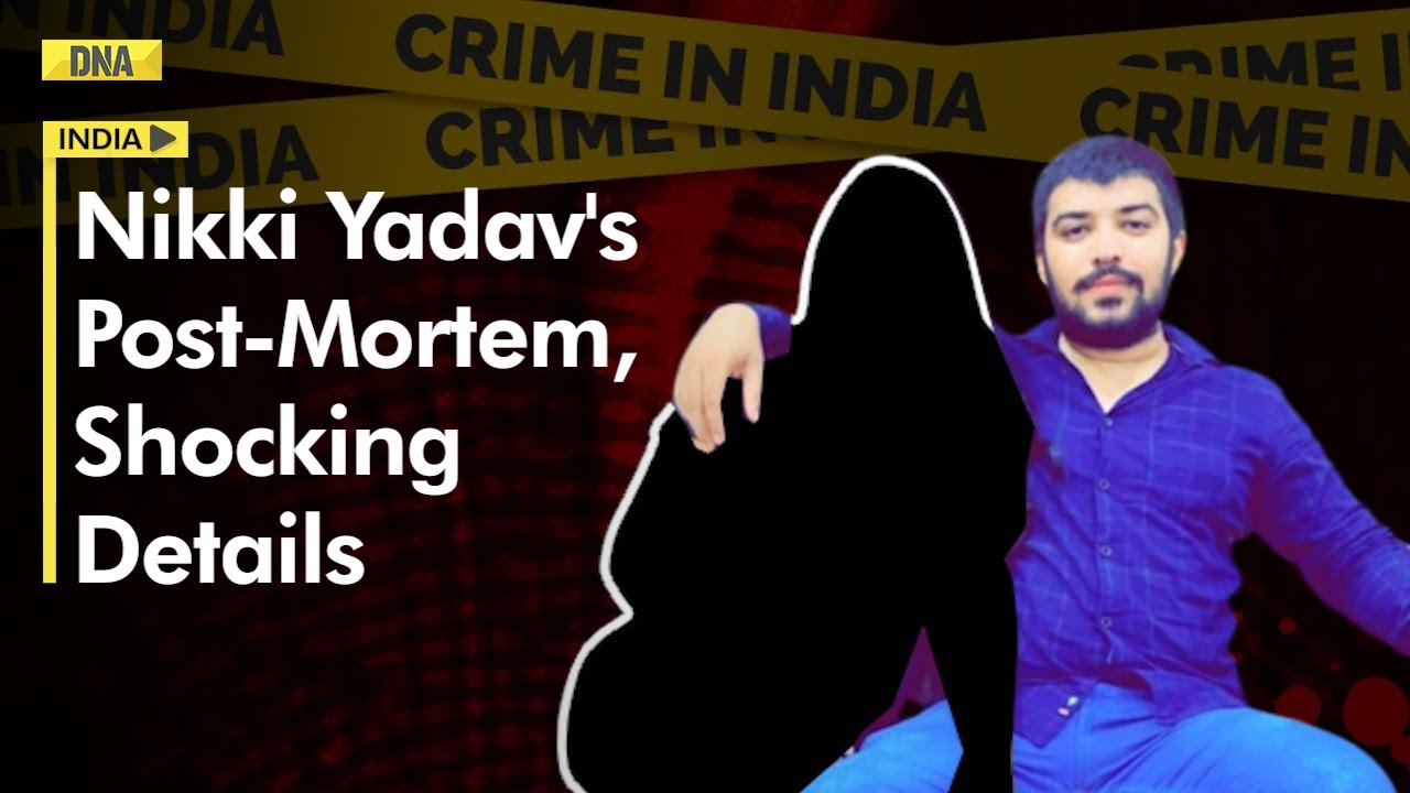 Nikki Yadav Murder: Post Mortem Report Shows Victim Died Due To Suffocation, Injury Marks Found