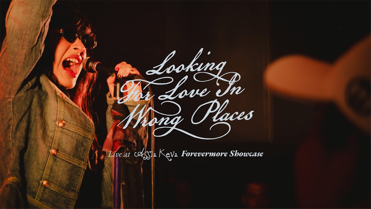 Assia Keva - Looking For Love in Wrong Places (Live at Forevermore Showcase)