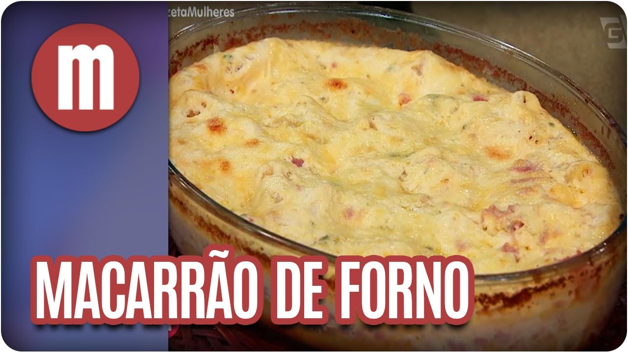 Macarrão de forno - Mulheres (22/03/17)