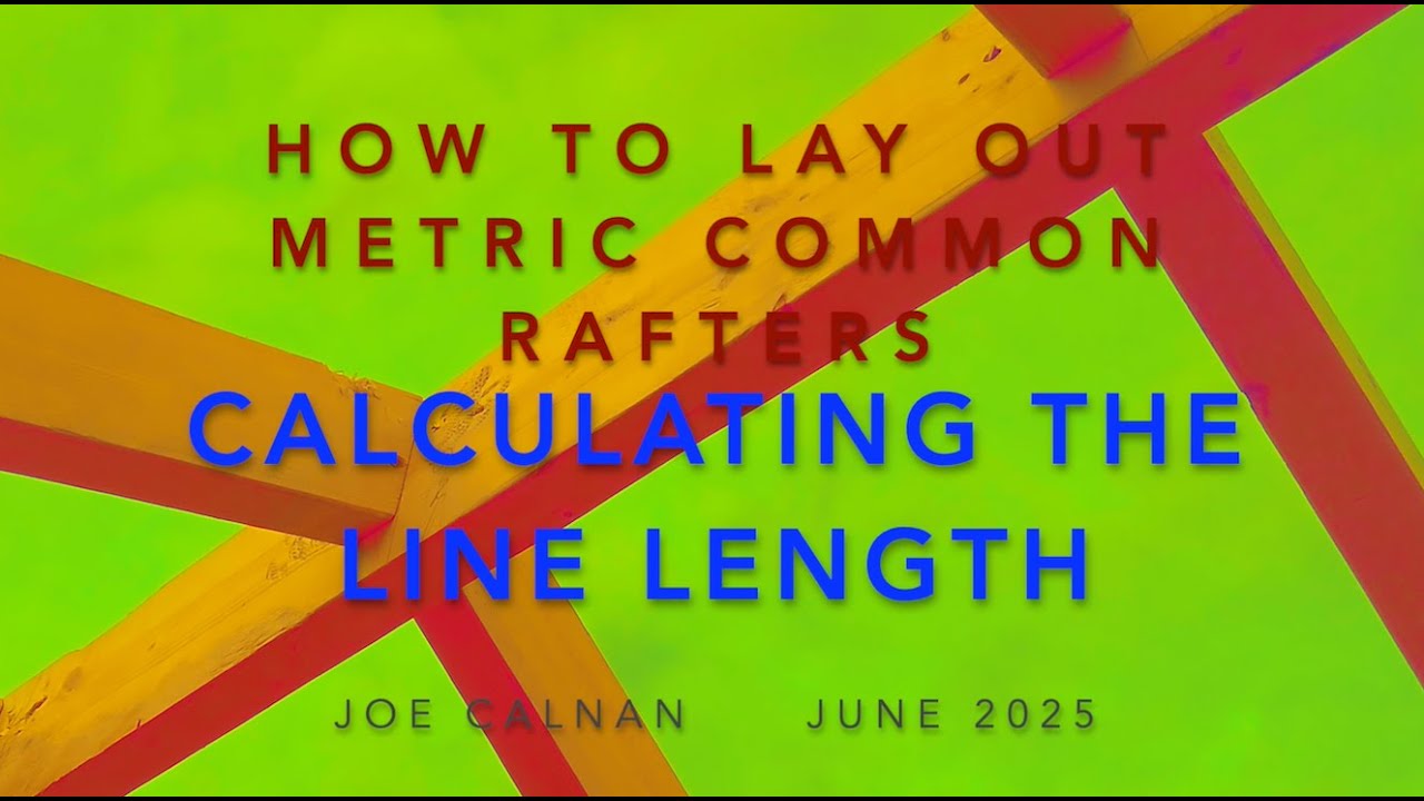 How to Calculate the Length of Common Rafters - in Metric!