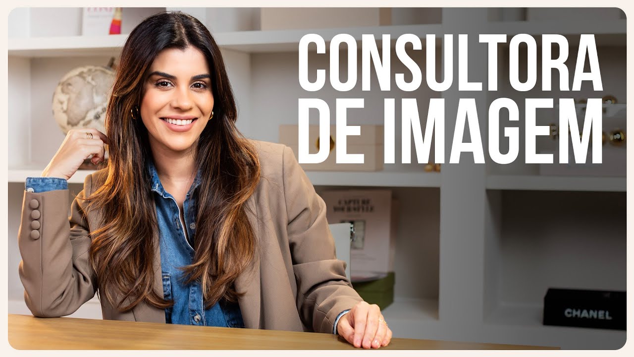 Como ser tornar CONSULTORA DE IMAGEM: saiba se &eacute; para voc&ecirc;
