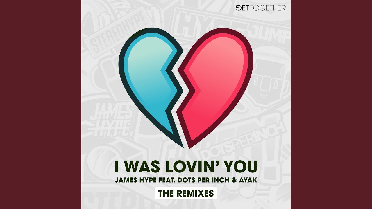 I Was Lovin' You (feat. Dots Per Inch & Ayak) (TS7 Remix)