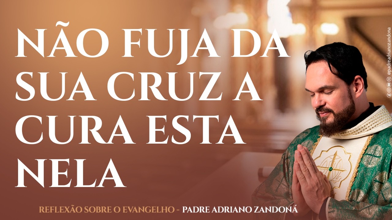 Quem &eacute; Jesus para Voc&ecirc;? - Padre Adriano Zandon&aacute;