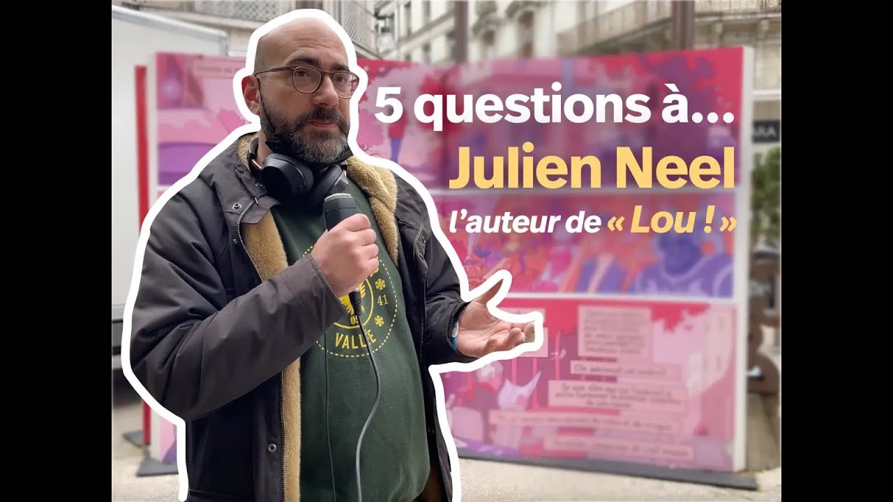 5 questions à…  Julien Neel, l’auteur de « Lou! »