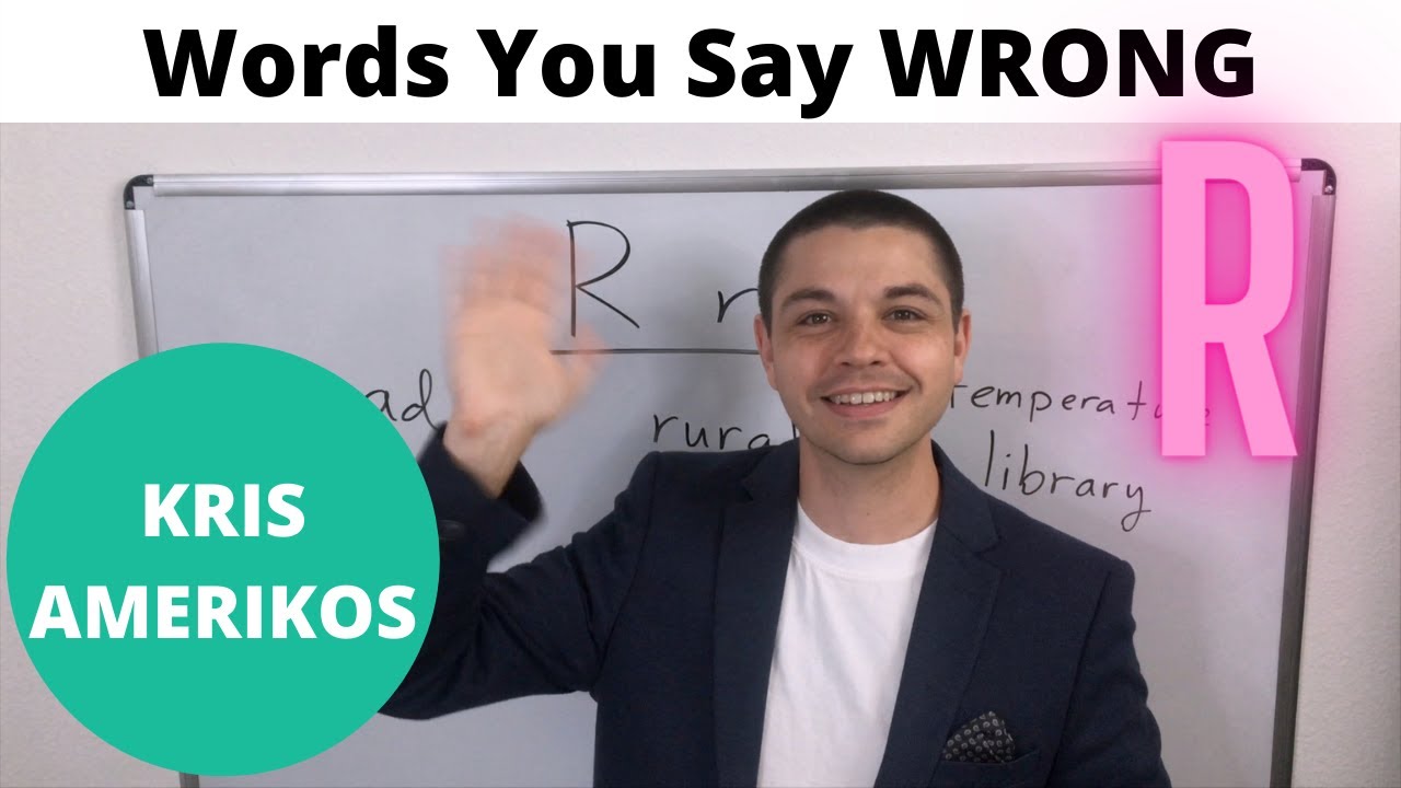 English Words You Pronounce Incorrectly | The Letter R
