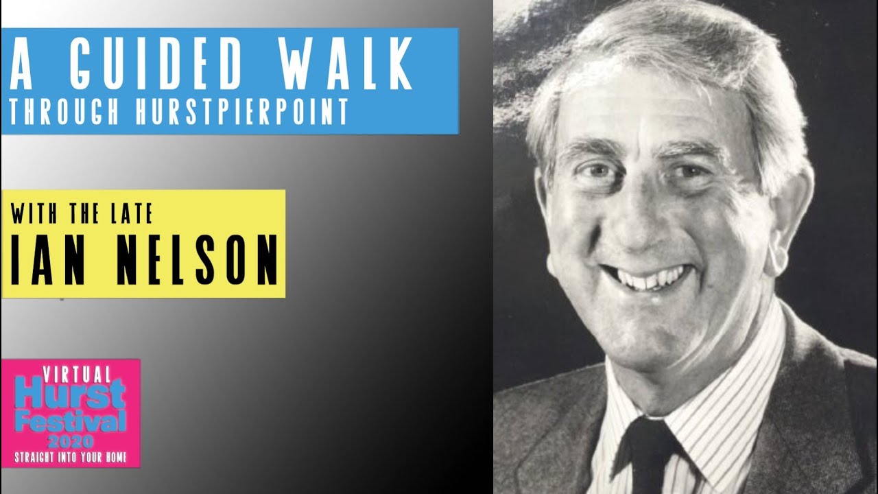 A Guided Walk Through the Historic Village of Hurstpierpoint: A Tour with the late Ian Nelson